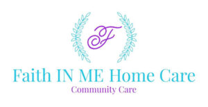 Faith in ME Home Care